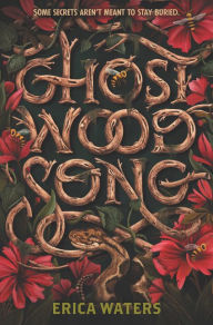 Title: Ghost Wood Song, Author: Erica Waters