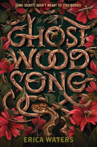 Title: Ghost Wood Song, Author: Erica Waters