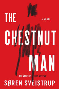 Amazon ebooks free download The Chestnut Man 9780062895370 PDF