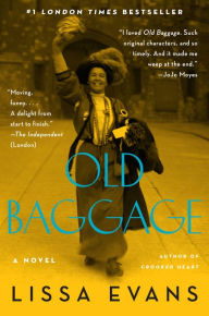 Title: Old Baggage, Author: Lissa Evans