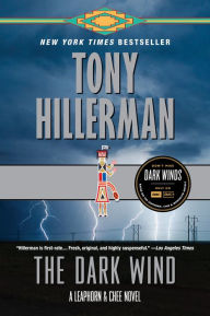 Title: The Dark Wind (Joe Leaphorn and Jim Chee Series #5), Author: Tony Hillerman