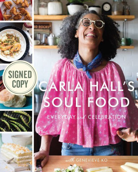 Carla Hall's Soul Food: Everyday and Celebration