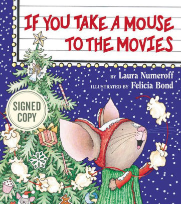 If You Take A Mouse To The Moviessigned Book - 