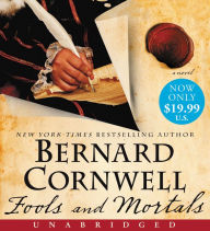 Title: Fools and Mortals, Author: Bernard Cornwell