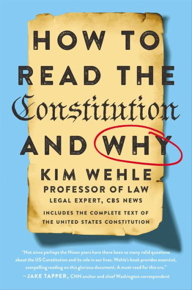 How to Read the Constitution--and Why