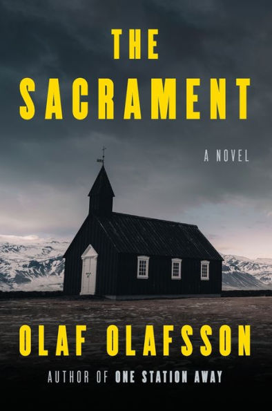 The Sacrament: A Novel