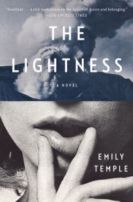 Title: The Lightness: A Novel, Author: Emily Temple