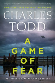 Free ebook downloads on computers A Game of Fear by Charles Todd, Charles Todd CHM