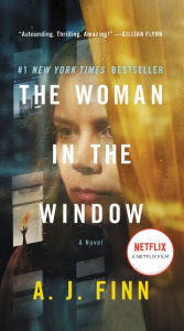 Title: The Woman in the Window [Movie Tie-In], Author: A. J. Finn