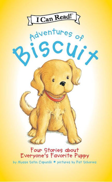 Adventures of Biscuit by Alyssa Satin Capucilli, Hardcover | Barnes ...