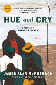 Title: Hue and Cry, Author: James Alan McPherson