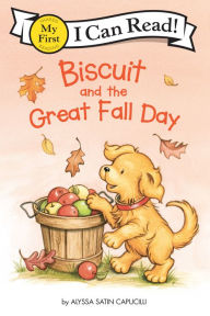 Title: Biscuit and the Great Fall Day, Author: Alyssa Satin Capucilli