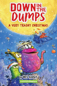 Free kindle ebooks downloads Down in the Dumps #3: A Very Trashy Christmas English version
