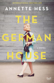 Title: The German House, Author: Annette Hess