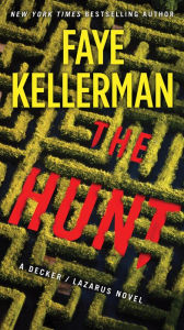 Full ebook download free The Hunt: A Decker/Lazarus Novel in English 9780062910509 PDB by Faye Kellerman, Faye Kellerman