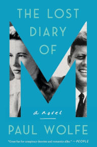 Free download e pdf books The Lost Diary of M: A Novel FB2 ePub PDB