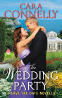 The Wedding Party: A Save the Date Novella