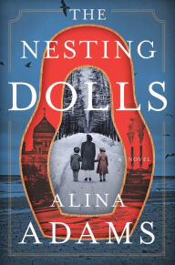 The Nesting Dolls: A Novel