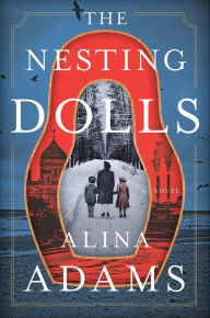 Pdf download of books The Nesting Dolls: A Novel 9780062910967