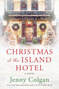 Christmas at the Island Hotel: A Novel