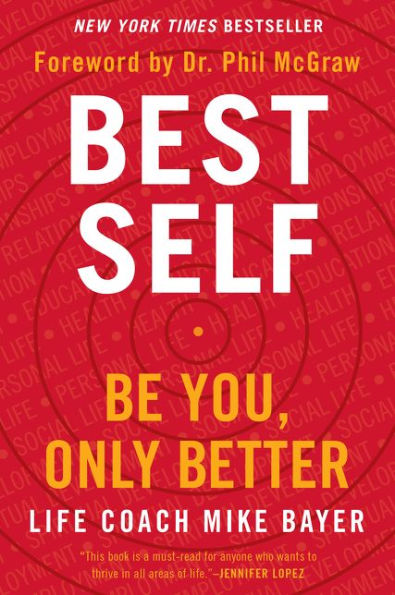 Best Self: Be You, Only Better