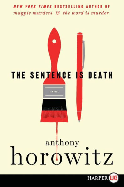 The Sentence Is Death (Hawthorne and Horowitz Mystery #2)