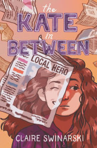 Books online free download The Kate In Between by Claire Swinarski 9780062912701 CHM (English Edition)