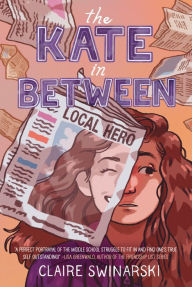 Free web ebooks download The Kate In Between CHM 9780062912718 by Claire Swinarski (English Edition)