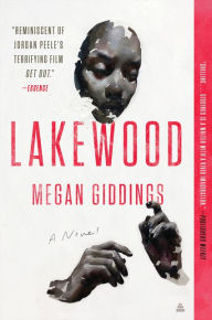 Title: Lakewood: A Novel, Author: Megan Giddings