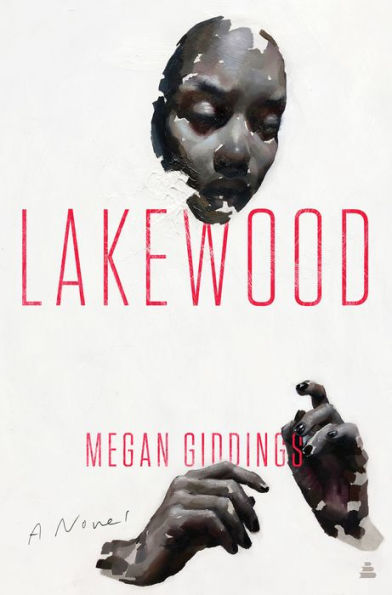 Lakewood: A Novel