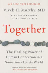 Free audio books ebooks download Together: The Healing Power of Human Connection in a Sometimes Lonely World