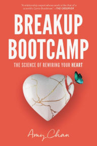 Ebook textbooks free download Breakup Bootcamp: The Science of Rewiring Your Heart PDB DJVU (English Edition)