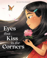 Free internet books download Eyes That Kiss in the Corners 9780062915627 by Joanna Ho, Dung Ho in English PDF