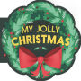 My Jolly Christmas: A Christmas Holiday Book for Kids