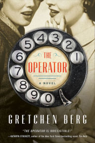 Kindle ipod touch download books The Operator: A Novel by Gretchen Berg RTF 9780062917201