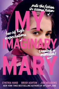 Download books to ipod kindle My Imaginary Mary by Cynthia Hand, Brodi Ashton, Jodi Meadows 9780062930071