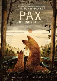 Title: Pax, Journey Home, Author: Sara Pennypacker