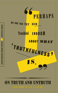 Title: On Truth and Untruth: Selected Writings, Author: Friedrich Nietzsche