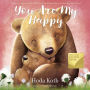 Alternative view 1 of You Are My Happy (B&N Exclusive Edition)