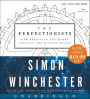 The Perfectionists: How Precision Engineers Created the Modern World