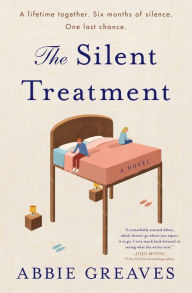 Pdf textbook download free The Silent Treatment: A Novel by Abbie Greaves English version MOBI 9780062933843