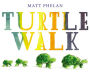 Turtle Walk