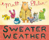 Title: Sweater Weather, Author: Matt Phelan