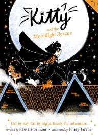 Ebook download free online Kitty and the Moonlight Rescue 9780062934710