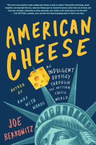 Electronic books pdf free download American Cheese: An Indulgent Odyssey Through the Artisan Cheese World (English literature)