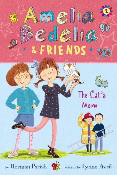 The Cat's Meow (Amelia Bedelia & Friends #2)