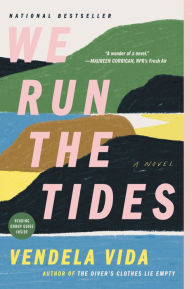 Read a book mp3 download We Run the Tides: A Novel 9780062936257 iBook (English Edition) by Vendela Vida