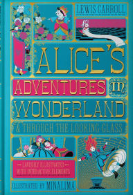 Title: Alice's Adventures in Wonderland (MinaLima Edition): (Illustrated with Interactive Elements), Author: Lewis Carroll