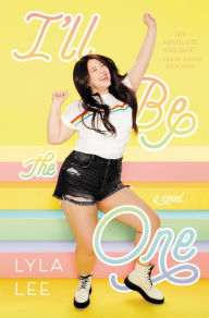 Download books online free kindle I'll Be the One FB2 PDF iBook (English literature) 9780062936929 by Lyla Lee