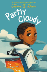 Title: Partly Cloudy, Author: Tanita S. Davis